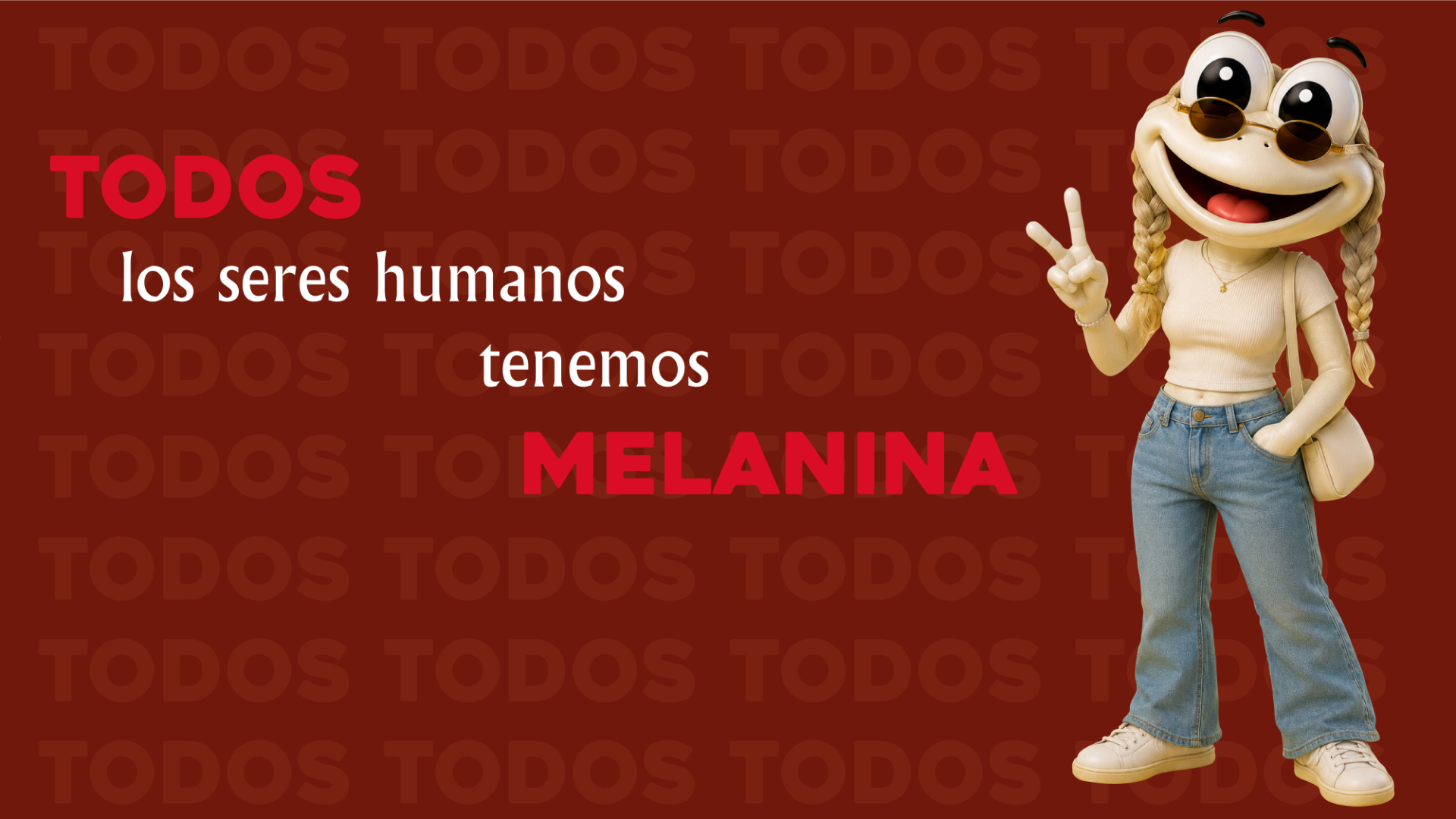 La amiga de Franky nos dice que todos tenemos melanina